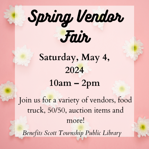 Spring Vendor Fair May 4 10-2PM