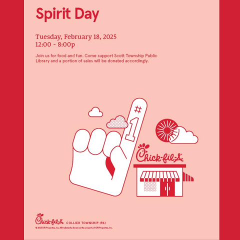 What: Dining Fundraiser for SCOTT TOWNSHIP PUBLIC LIBRARY  Where: Chick Fil A Collier Township 1033 Washington Pike Bridgeville, PA 15017  When: February 18, 2025 from 12:00 pm to 8:00 pm EST  Payout: A portion of all sales, but YOU MUST ORDER THROUGH THE CHICK FIL A APP FOR YOUR ORDER TO COUNT IN THE DONATION; YOU CAN DINE IN, TAKE OUT, OR DRIVE THRU, BUT MUST ORDER THROUGH THE APP